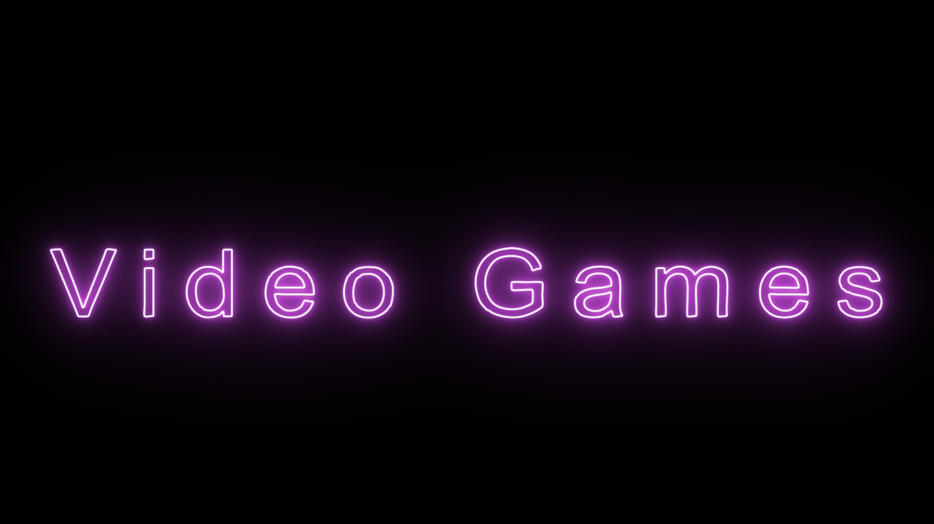 Video Games